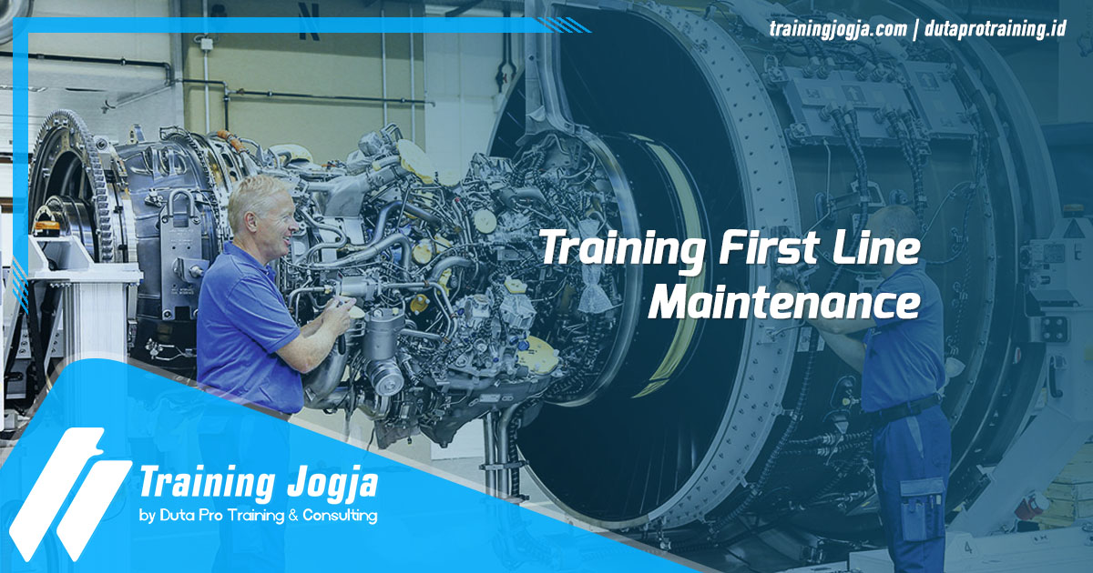 Info di Jogja Pusat Training First Line Maintenance Pelatihan SDM Murah Terbaru Bulan Tahun Ini Diskon Biaya